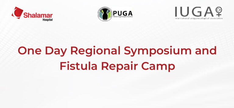 One Day Regional Symposium and Fistula Repair Camp